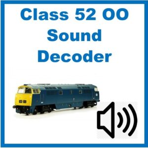 Class 52 OO Sound Decoder